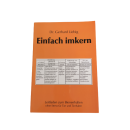 Einfach imkern - Dr. Gerhard Liebig